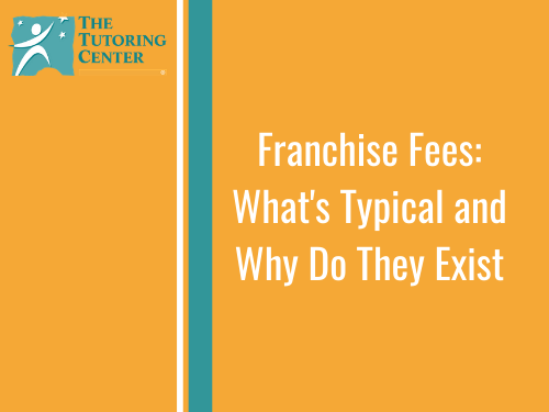 Franchise Fees: What's Typical and Why Do They Exist