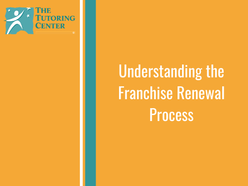 Understanding the Franchise Renewal Process