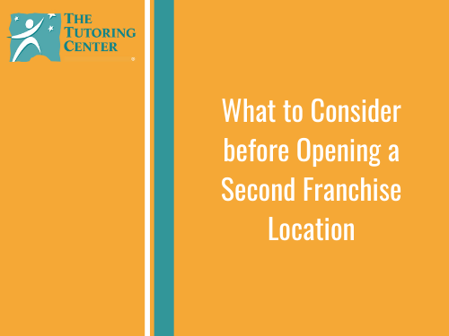 What to Consider before Opening a Second Franchise Location